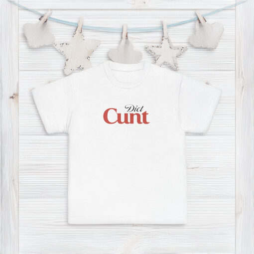 Diet Cunt- Diet Coke Shirt