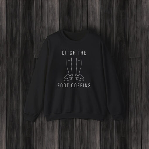 Ditch the Foot Coffins Shirts