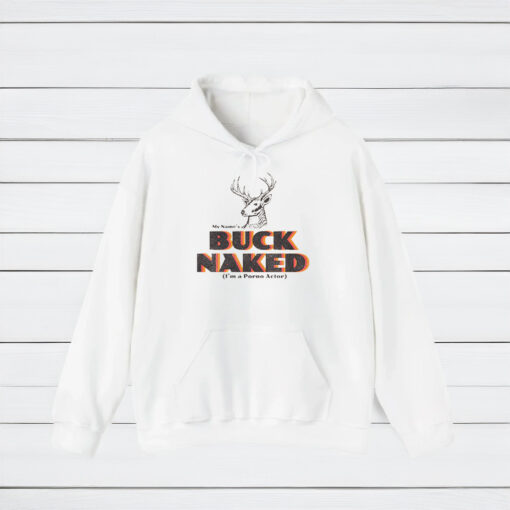 My Name's Buck Naked T-Shirt