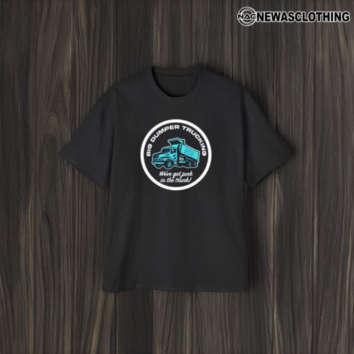 2024 Mariners Big Dumper Trucking T-Shirt2