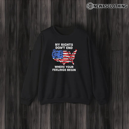 My Rights Dont End Where You Feelings Begins T-Shirt