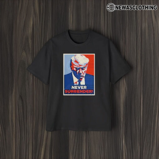 Trump Never Surrender Black T-Shirt2