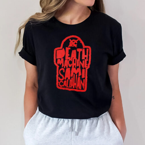 Death Machine Sami Callihan Wrestling 2024 T-Shirt1