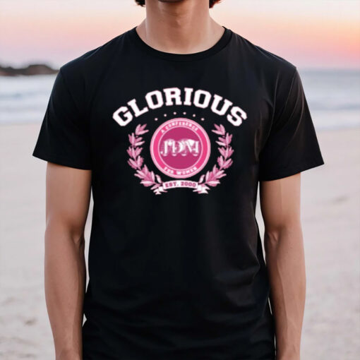 Glorious A Conference For Women Est 2000 T-Shirt