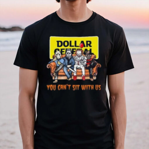 Horror Movie Characters Dollar General You Can’t Sit With Us Halloween 2024 T-Shirt