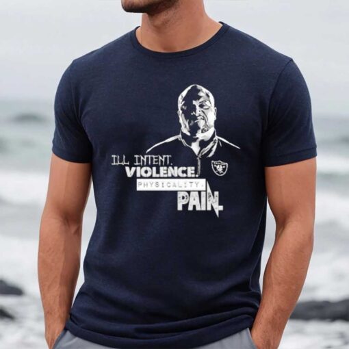 Ill Intent Violence Physicality Pain T-Shirt1