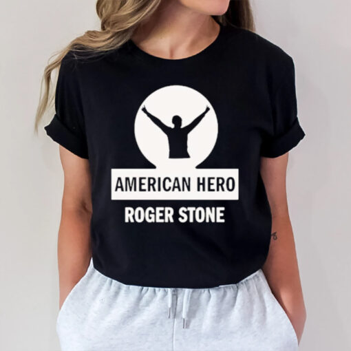 On Sale Roger Stone American Hero 2024 T-Shirt1