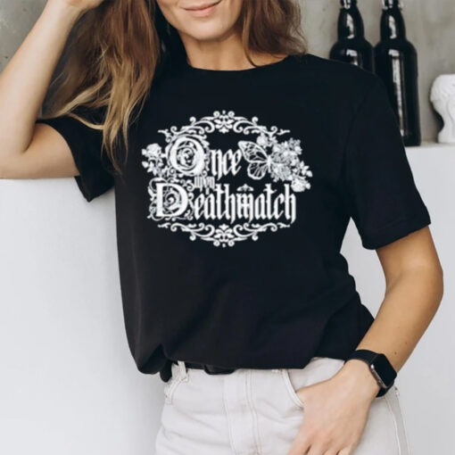 Once Upon A Deathmatch Rose T-Shirt1