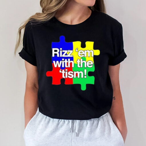 Puzzle Rizz ‘Em With The ‘Tism T-Shirt1