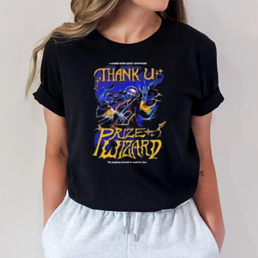 Thank U Prize Wizard T-Shirt1