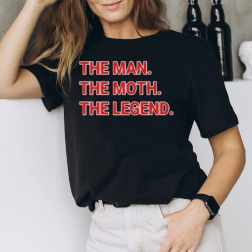 The Man The Moth The Legend The Mothman T-Shirt1