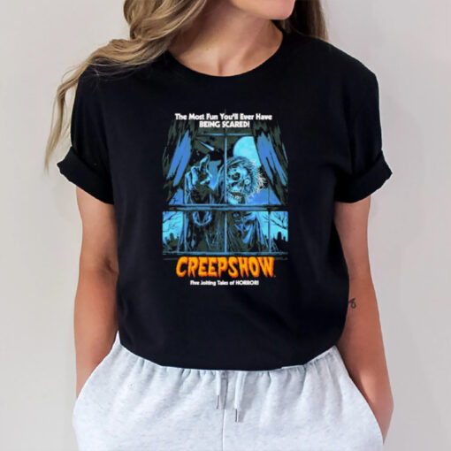 The Most Fun You’ll Ever Have Being Scared Creepshow Tm Five Jolting Tales Of Horror T-Shirt1