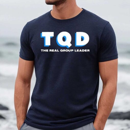 Tqd The Real Group Leader Tee2