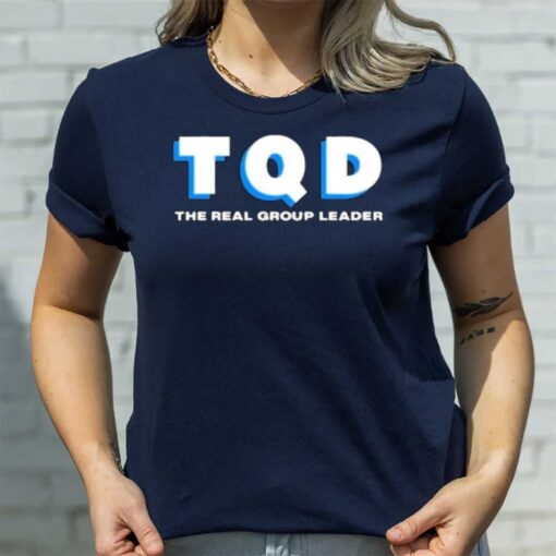 Tqd The Real Group Leader Tee3