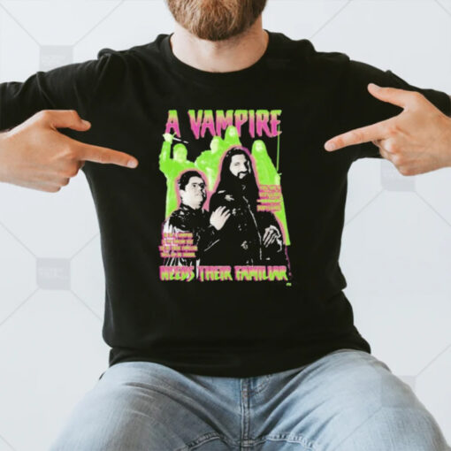 What We Do In The Shadows Familiar Needs Their Familiar T-Shirts