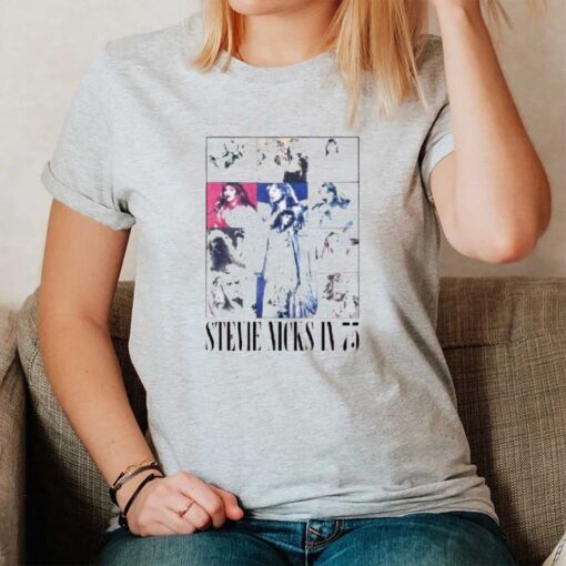 You Look Like Stevie Nicks In 75 T-Shirt1